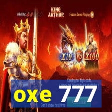oxe 777